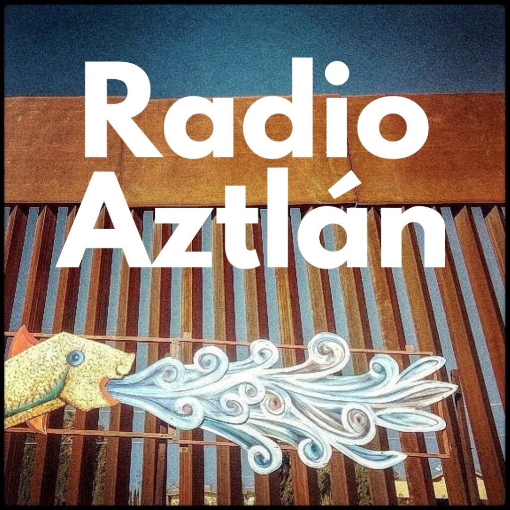 Radio Aztlán